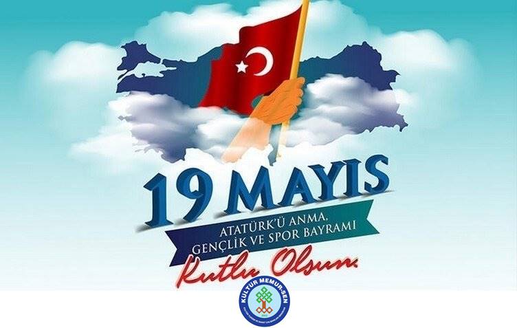 19 MAYIS ATATÜRK'Ü ANMA GENÇLİK VE SPOR BAYRAMINIZI KUTLUYORUZ!
