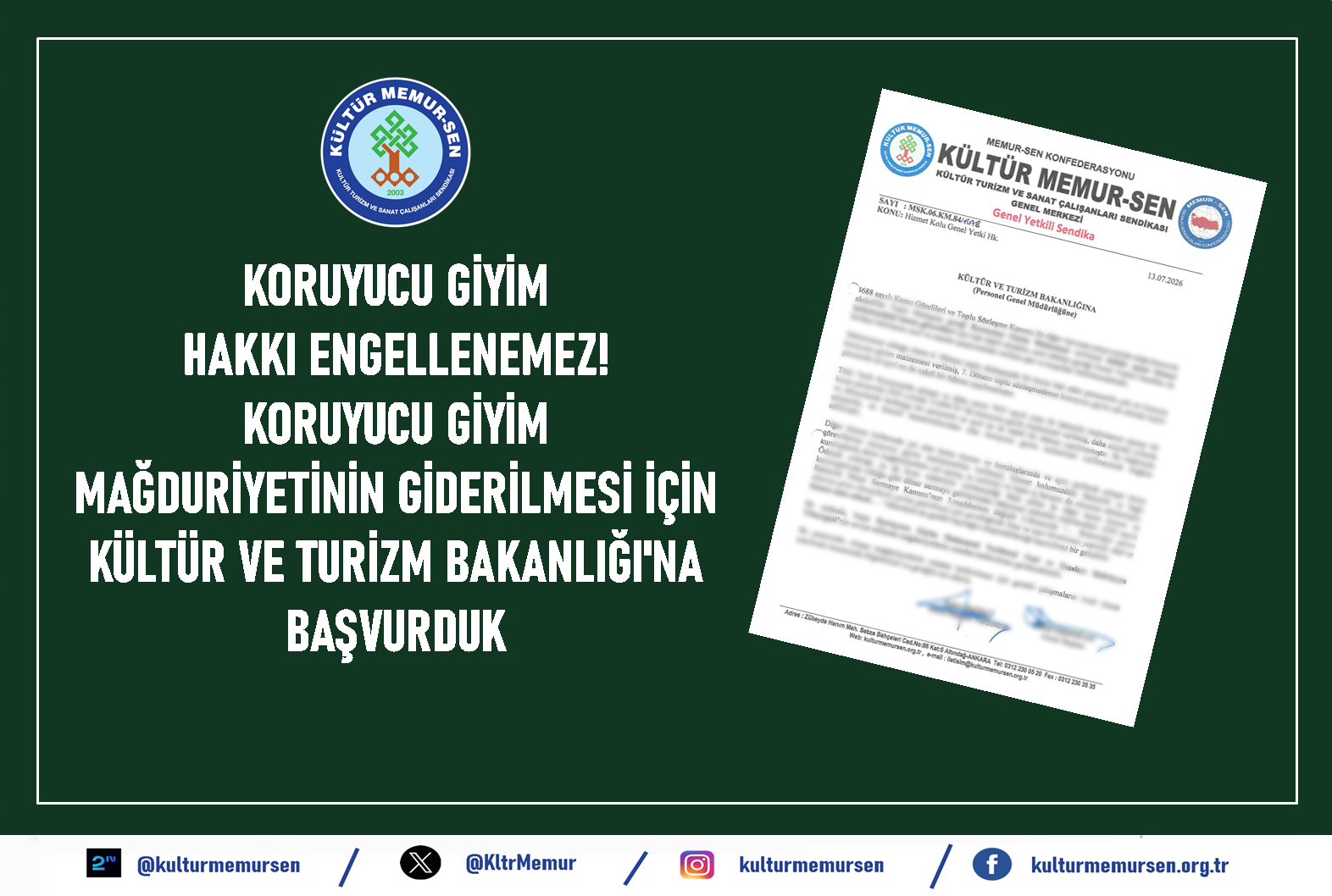 “KORUYUCU GİYİM HAKKI ENGELLENEMEZ!” KORUYUCU GİYİM MAĞDURİYETİNİN GİDERİLMESİ İÇİN KÜLTÜR VE TURİZM BAKANLIĞI’NA BAŞVURDUK